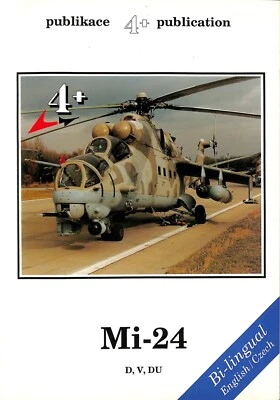 Mi-24 D, V, DU SC Book 1992 Military Helicopter 4+ Publishing English Czech - Image 1 of 3