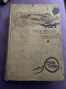 Twain. The £1,000,000 Bank-Note and Other New Stories. 1893. 1st ed. 1st state. - Picture 1 of 9