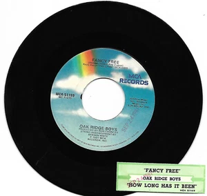 Oak Ridge Boys, Fancy Free/How Long Has It Been 45 VG+ 1981 MCA  - Picture 1 of 2