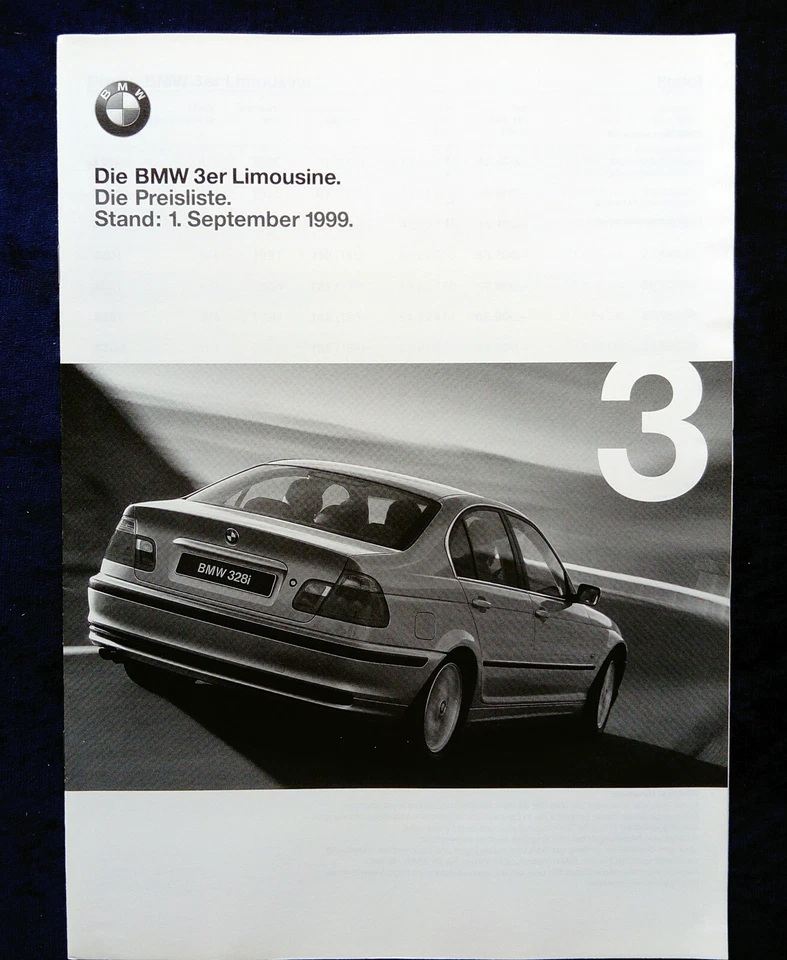 BMW 3er E46 Limousine Preisliste 9.1999 Modelle: 316i 318i 320d 320i 323i 328i - Imagem 1 de 1