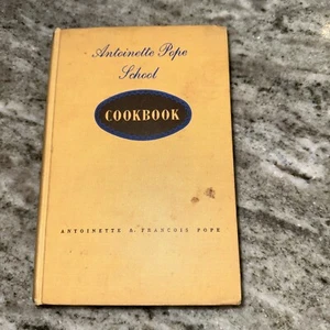 Vtg Antoinette Pope School Cookbook 1951-10th Printing - SIGNED by Both Authors - Picture 1 of 10