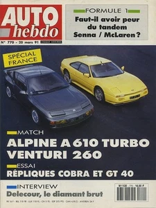 AUTO HEBDO n°770 20/03/1991 A610 TURBO VENTURI 260 - Imagen 1 de 1