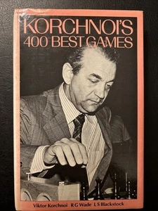 Korchnois 400 Best Games - Korchnoi Wade & Blackstock - Batsford Chess HB VG - Foto 1 di 10