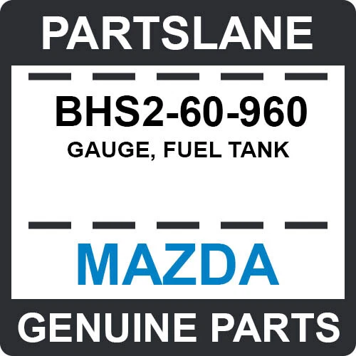 BHS2-60-960 Mazda OEM CALIBRE GENUINO, TANQUE DE COMBUSTIBLE Foto 1 de 1