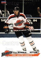 2005-06 Fort Wayne Komets Choice #8 Brent Rumble