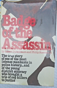 HC/DJ Badge of the Assassin Robert Tanenbaum and Philip Rosenberg True Story 1st - Picture 1 of 2