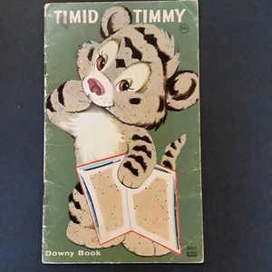 TIMID TIMMY SOFT COVER BOOK A DOWNY BOOK 1963 - Picture 1 of 4