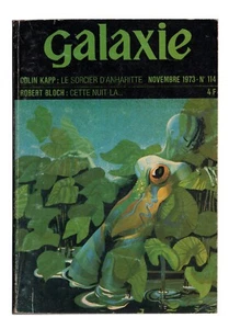 Revue GALAXIE n°114   KAPP / BLOCH / CONEY / HALDEMAN   NOVEMBRE 1973 - Picture 1 of 3