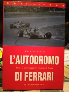 L' AUTODROMO DI FERRARI - Foto 1 di 2