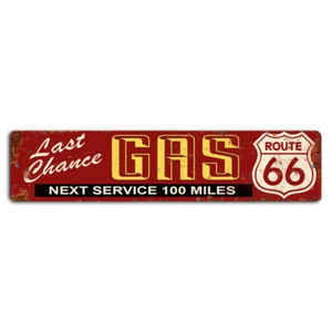 Last Chance Gas Next Service 100 Miles Route 66 Red Rustic Sign - 18x4 Inch - Picture 1 of 1