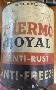 100% ORIGINAL ~ 1940s era THERMO ROYAL ANTI FREEZE Old Display Tin 1 Gallon Pics - Picture 1 of 7