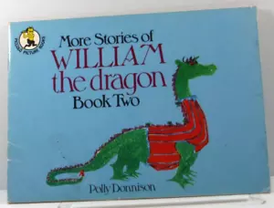 More Stories of William The Dragon by Polly Donnison 1977 Vintage Children's bk - Bild 1 von 13