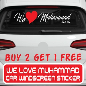 We Love Muhammad Car Sticker Windscreen Window Body Panel Bonnet Vinyl Decal - Picture 1 of 7