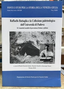 RAFFAELLO BATTAGLIA E LA COLLEZIONE PALETNOLOGICA DELL'UNIVERSITA' DI PADOVA - Imagen 1 de 1