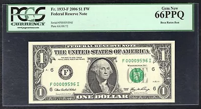 FR. 1933-F 2006 $1 FW FRN ATLANTA, GA “LOW SERIAL #9596” PCGS GEM UNC-66PPQ - Image 1 of 2
