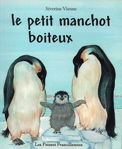 LE PETIT MANCHOT BOITEUX - Séverine VIENNE - Picture 1 of 2