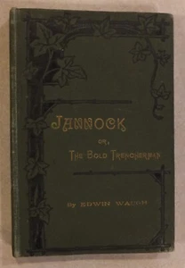 JANNOCK OR THE BOLD TRENCHERMAN BY EDWIN WAUGH HC - Picture 1 of 6