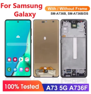 TFT LCD Display Screen Touch Digitizer For Samsung Galaxy A73 A736 With Frame - Picture 1 of 3
