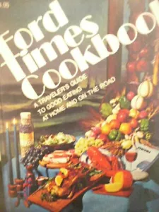 FORD TIMES KOCHBUCH LIEBLINGSREZEPTE AUS BERÜHMTEN RESTAURANTS VINTAGE KOCHBUCH - Bild 1 von 6