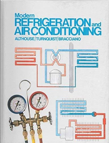 Modern Refrigeration And Air Conditioning  by Andrew Althouse - Image 1 of 1