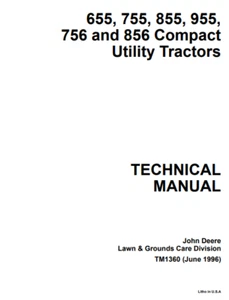 Manuale di servizio trattore utilitario John Deere 655, 755, 855, 955, 756, 856 - TM1360 - Foto 1 di 5