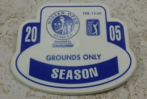 2005 Nissan Open Riviera C.C. PGA Tour Golf Tournament Season Badge GroundsOnly - Picture 1 of 6