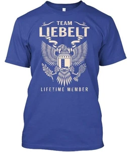 T-shirt Team Liebelt Lifetime Member L made in USA taglia dalla S alla 5XL - Foto 1 di 1