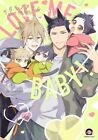 Kedamono arashi Love me baby! Comic Manga BL Yaoi Morry Kuroi Japanese Book New