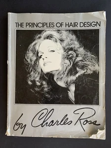 (Rare) THE PRINCIPLES OF HAIR DESIGN by Charles Ross 1979 Illustrated, 224 Pages - Picture 1 of 19