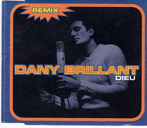 MAXI CD DANY BRILLANT GOTT 3 TITEL VON 2000 SELTEN!!! - Bild 1 von 1