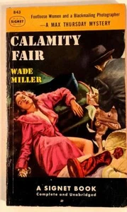 Calamity Fair by Wade Miller 1951 Signet 843 Vintage Paperback GGA Mystery - Bild 1 von 1