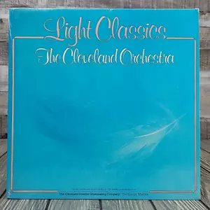 Cleveland Orchestra: Light Classics (LP, 1984) New/Sealed Beethoven Straus - Picture 1 of 9
