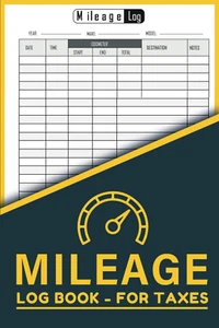 Mileage Log Book for Taxes for Self Employed 2023: Car Mileage Tracker for Bu... - Picture 1 of 1