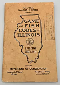 Game & Fish Codes of Illinois - July 1947 - Picture 1 of 3