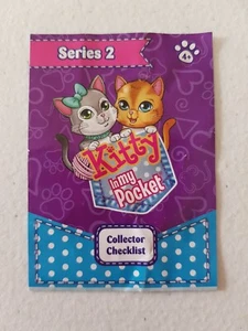 Checklist - Kitty In My Pocket Series 2 Just Play MEG 2016 - Bild 1 von 4