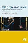 Das Depressionsbuch: Informationen fA14r Betroff, Teismann, Hanning*.