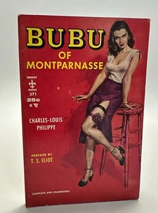 T S Eliot / Philippe BUBU OF MONTPARNASSE 1957 Presumed 1st Thus PULP - Picture 1 of 6