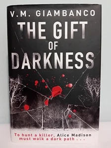 The Gift of Darkness by Giambanco, V.M. (2013) Hardcover - Imagen 1 de 8