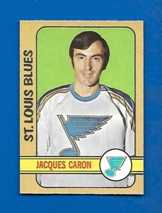 1972-73 OPC #140 JACQUES CARON ROOKIE RC ST.LOUIS BLUES O PEE CHEE NHL HOCKEY