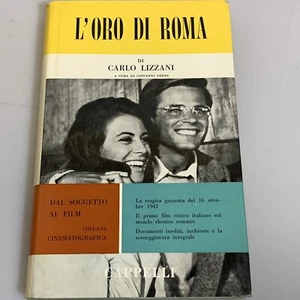L'oro di Roma. Carlo Lizzani. Cappelli Editore. Collana Cinematografica - Foto 1 di 1