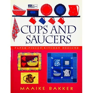 Cups and Saucers Foundation Paper Pieced Kitchen Quilt Designs by Maaike Bakker - Picture 1 of 8