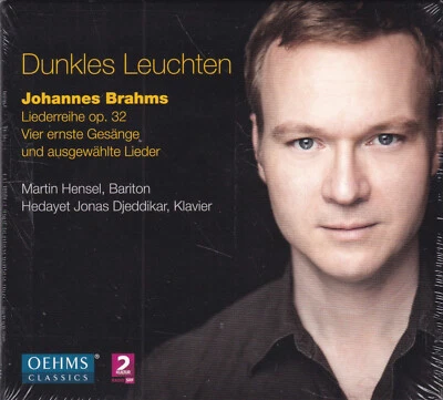 Martin Hensel, Bariton - Dunkles Leuchten: Brahms Lieder und Gesänge  SEALED - Bild 1 von 2