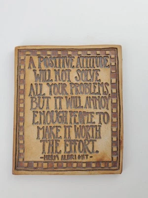 Placa de cerámica Mudpies for the Silly Soul, A Positive Attitude de Ben Behunin Foto 1 de 4