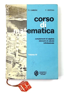 Corso di Matematica Volume IV Carboni Ventola Complementi di Algebra Elementi - Imagen 1 de 24