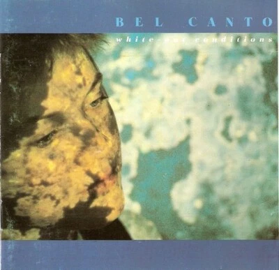 Bel Canto : White-out Conditions / CD / 1987 / Crammed Disc Records / 1 A ! ! - Bild 1 von 3