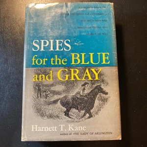 Spies For The Blue And Gray By Harnett T. Kane 1st Edition 1954 Book Hardcover - Picture 1 of 12