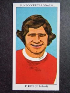 The Sun Soccercards 1978-79 - Pat Rice - Northern Ireland #156 - Picture 1 of 2