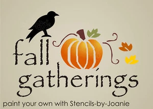Joanie Stencil Fall Gatherings Crow Pumpkin Autumn Harvest Prim Art DIY Signs  - Picture 1 of 7