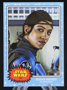 2021 Topps Living Star Wars KOSKA REEVES #215 The Mandalorian PR /2,637 ✨ 🎬