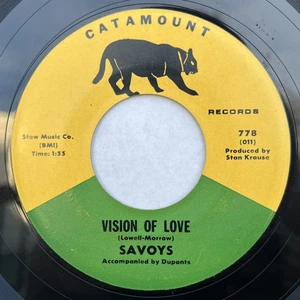 Rock, Pop The Savoys - Visions Of Love / Oh Gee Oh Gosh Catamount - Picture 1 of 2